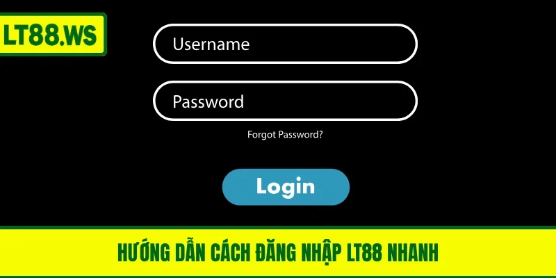 Hướng dẫn cách đăng nhập LT88 nhanh cho newbie