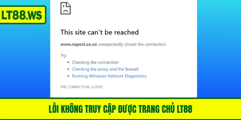 Lỗi không truy cập được trang chủ LT88