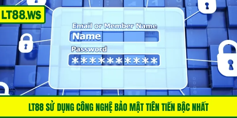 LT88 sử dụng công nghệ bảo mật tiên tiến bậc nhất